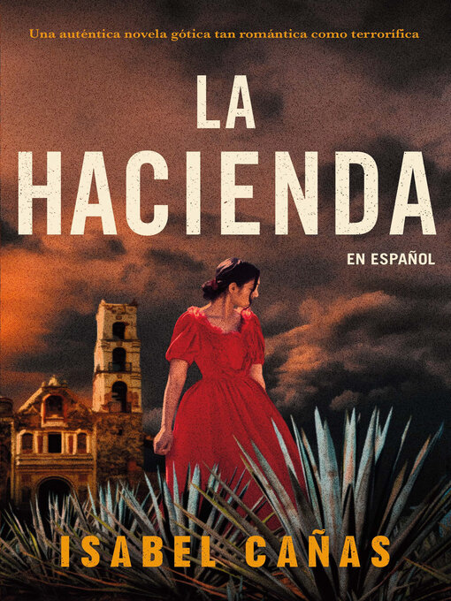 Title details for La Hacienda by Isabel Cañas - Available